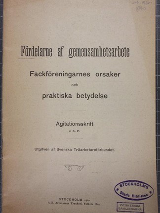 "Fördelarne af gemensamhetsarbete" 1902.