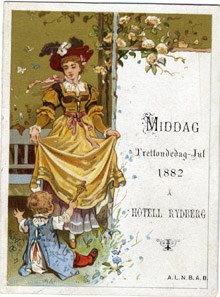 Middag Trettondedag-Jul 1882 å Hotell Rydberg