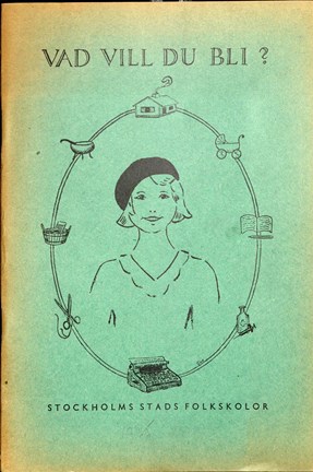 Rådgivningsbroschyr om flickors yrkesval från Folkskoledirektionen 1935