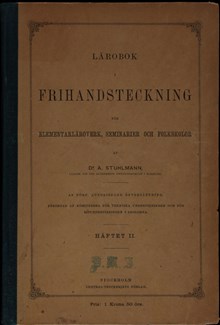Teckningsundervisning på 1800-talet - A. Stuhlmanns metod