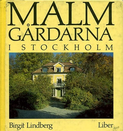 Omslagsbild Malmgårdarna i Stockholm