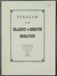 Stadgar för Sällskapet för Humanitär Barnalstring 1917