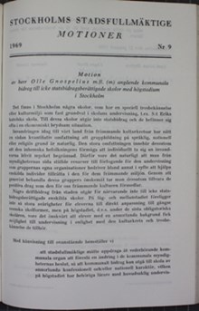 Motion angående kommunala bidrag till icke statsbidragsberättigade skolor med högstadium i Stockholm - Stadsfullmäktige 1969