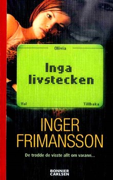 Inga livstecken / Inger Frimansson