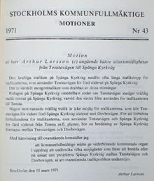 Motion angående bättre utfartsmöjligheter från Tenstavägen till Spånga Kyrkväg - Kommunfullmäktige 1971