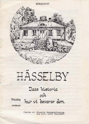Omslag Hässelby : dess historia och hur vi bevarar den
