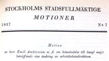 Motion beträffande viss ändring av arbetslöshetsdirektiven - Stadsfullmäktige 1937