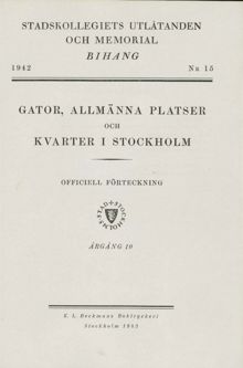 "Gator, allmänna platser och kvarter i Stockholm" 1942, årgång 10