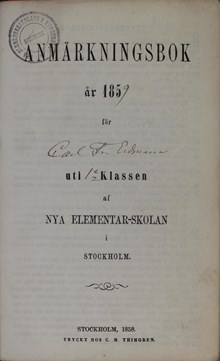 Stryk i skolan - anmärkningsbok från Nya Elementarskolan1859