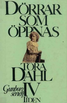 Dörrar som öppnas / Tora Dahl