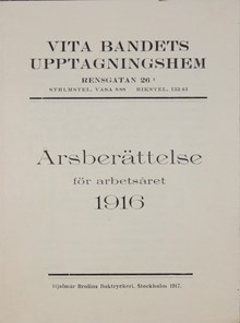 Vita bandets hem för ”vilsegånga” kvinnor – årsberättelse 1916