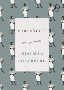 Porträttet / Hjalmar Söderberg