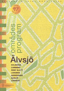 Områdesprogram för Älvsjö 1997