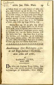 Anmärkningar öfver blod-koppor, gjorde vid kopp-smittan i Stockholm, åren 1760 och 1761, af Gabriel Lund, medic. doct.