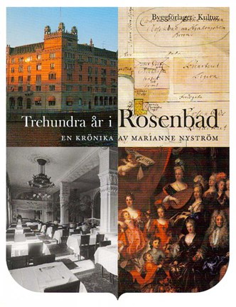 Omslag Trehundra år i Rosenbad