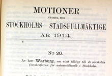 Motion om visst tillägg till föreskrifterna om automobiltrafiken i Stockholm - Stadsfullmäktige 1914