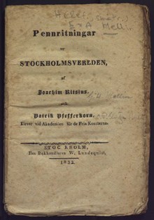 Pennritningar ur Stockholmsverlden / af Joachim Ritsius och Patrik Pfefferkorn, elever vid Akademien för de Fria Konsterna