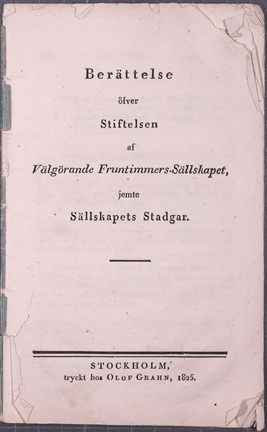 Tryckta stadgar för Välgörande Fruntimmerssällskapet 1825