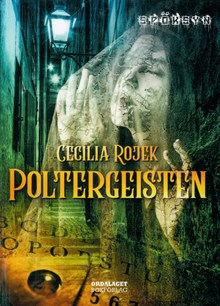 Poltergeisten / Cecilia Rojek