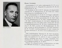 Harry Sandberg. Ledamot av stadsfullmäktige 1910-1950. Borgarråd 1920-1946.