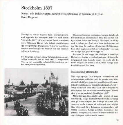 Text om barnverksamheten Hyllan på Stadsmuseet som återskapar byggnader från Stockholmsutställningen 1897