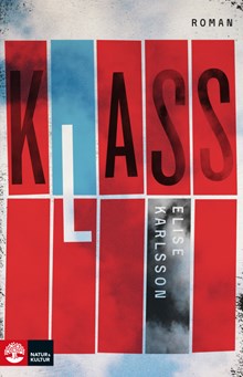 Klass / Elise Karlsson