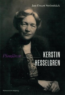 Pionjären Kerstin Hesselgren / Jan-Ewert Strömbäck