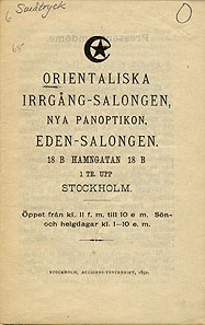 Orientaliska irrgång-salongen, nya panoptikon, Eden-salongen. 18B Hamngatan 18B 1 Tr. upp Stockholm