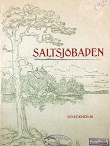 "Saltsjöbaden Stockholm" - broschyr 1902