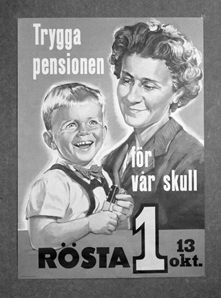 Tecknad bild av en kvinna som håller ett litet barn i famnen och med texten "Trygga pensionen för vår skull. Rösta 1 13 oktober