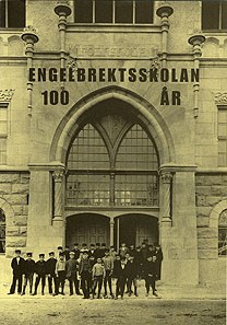 Engelbrektsskolan 100 år : 29/1 1902-2002 / text: Örjan Lönngren ; bilder: Stockholms stadsmuseum