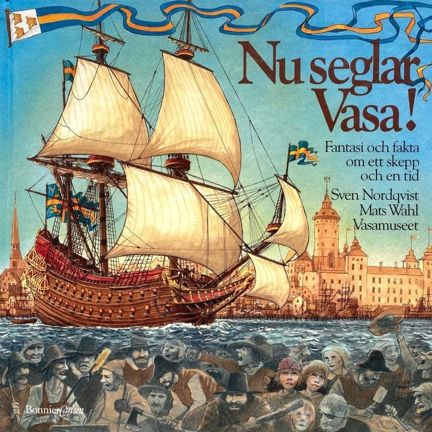 Omslagsbild Nu seglar Vasa