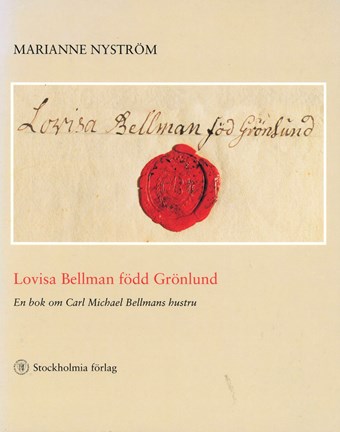Omslagsbild Lovisa Bellman född Grönlund