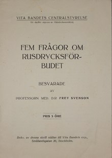 Vita bandet – läkaren Frey Svensson argumenterar för alkoholförbud1922