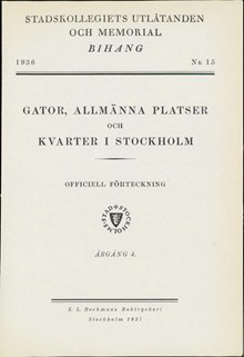 "Gator, allmänna platser och kvarter i Stockholm" 1936, årgång 4