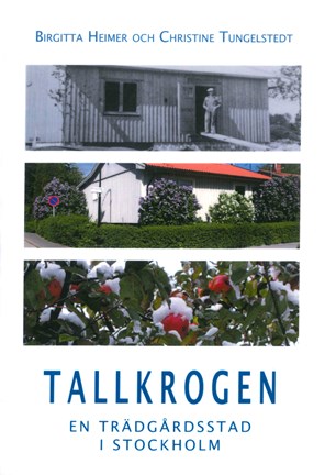 Omslag: Tallkrogen : en trädgårdsstad i Stockholm