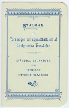 Stadgar för Föreningen till upprätthållande af Lindgrenska Trasskolan 1896
