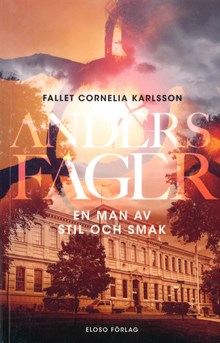 En man av stil och smak / Anders Fager