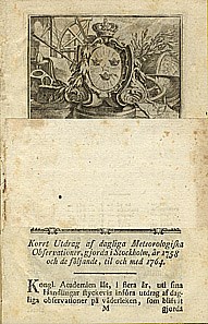 Korrt utdrag af dagliga meteorologiska observationer, gjorda i Stockholm, år 1758 och de följande, til och med 1764 / Pehr Wargentin