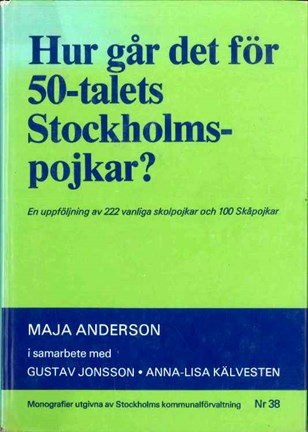 Omslag Hur går det för 50-talets Stockholmspojkar?