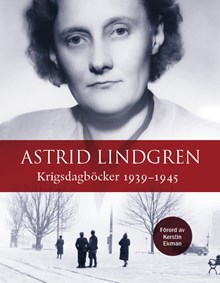  Krigsdagböcker 1939-1945 / Astrid Lindgren