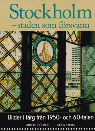 Omslagsbild Stockholm staden som försvann
