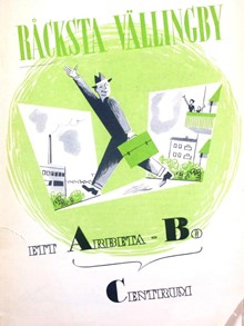 Råcksta Vällingby Ett Arbeta-Bo Centrum - broschyr 1952  