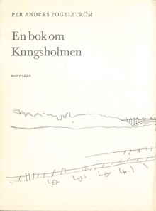 En bok om Kungsholmen / Per Anders Fogelström