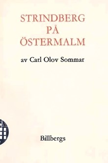 Strindberg på Östermalm / Carl Olov Sommar