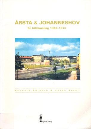 Omslagsbild Årsta och Johanneshov