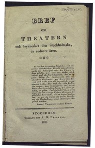 Bref om theatern och isynnerhet den stockholmska, de sednare åren.