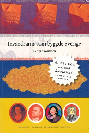 Omslagsbild Invandrarna som byggde Sverige