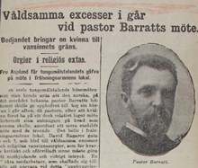 Våldsamma excesser igår vid Pastor Barratts möte. Orgier i religiös extas - pressklipp 1907