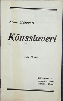 "Könsslaveri" - artikel av författaren Frida Stéenhoff